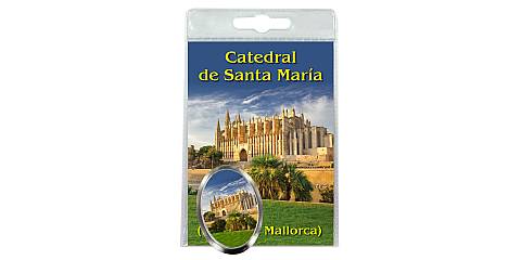 Calamita Cattedrale di Santa Maria (Palma di Maiorca) in metallo nichelato con preghiera in spagnolo